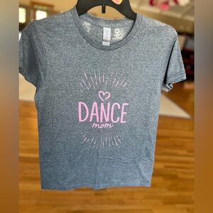 Dance Mom T-Shirt